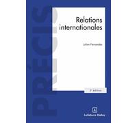 Relations internationales 5ème édition - Julian Fernandez - Dalloz - broché - Etude