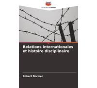 Relations internationales et histoire disciplinaire