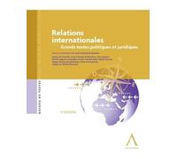 Relations internationales. grands textes politiques et juridiques 3e edition Collectif (Auteur)