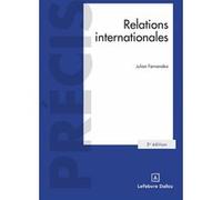 Relations internationales Julian Fernandez (Auteur)