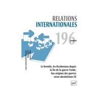 Relations internationales, n° 196 (2023-4) - Collectif - Puf - broché - Revue