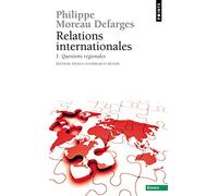 Relations internationales, tome 1: Questions régionales