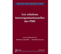 Relations interorganisationelles dans les pme collection man - Jaouen - Hermes Science Publications - broché - Livre