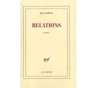 Relations - - Jean Tortel - Gallimard - Livre