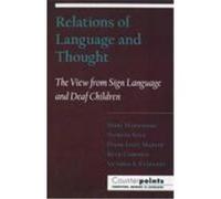 Relations of Language and Thought, Counterpoints - Cognition, Memory and Language Diane Lillo-Martin, Patricia Siple, Ruth Campbell, Victoria S. Everhart (Auteur)