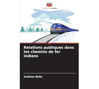 Relations publiques dans les chemins de fer indiens
