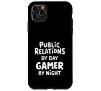 Relations publiques par Day Gamer by Night PR Stunt Jeux vidéo Coque pour iPhone 11 Pro Max
