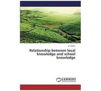Relationship Between Local Knowledge And School Knowledge