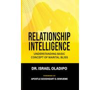 Relationship Intelligence: Understanding Basic Concepts of Marital Bliss