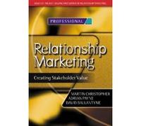 Relationship Marketing Adrian Payne, David Ballantyne, Martin Christopher (Auteur)