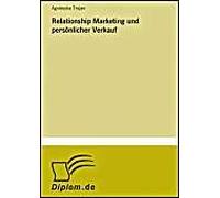 Relationship Marketing Und Persönlicher Verkauf