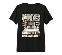 Relationship Status Watching Soccer T-Shirt Haut de Gamme