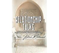 Relationship Talks: A Guide To Meaningful Conversations For Couples In Courtship, Engagement, And Marriage.