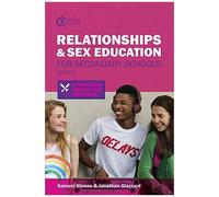Relationships And Sex Education For Secondary Schools (2020)