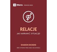 Relationships / Relacje: How Do I Make Things Right? / Jak naprawic sytuację?