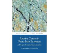 Relative Clauses in Proto-Indo-European