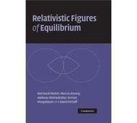 Relativistic Figures of Equilibrium - Petroff David FriedrichSchillerUniversitat Jena Germany - Cambridge University Press - Livre en Anglais - Paperback Petroff David FriedrichSchillerUniversitat Jen