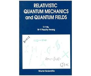 Relativistic Quant Mech & Quant Fields
