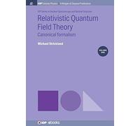 Relativistic Quantum Field Theory, Volume 1