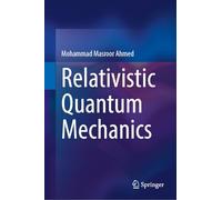 Relativistic Quantum Mechanics