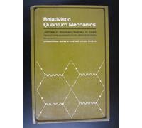 Relativistic Quantum Mechanics