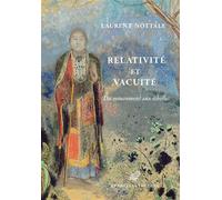 Relativité et Vacuité Du mouvement aux échelles - Laurent Nottale - Belles Lettres - broché - Essai
