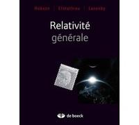 Relativité générale George Efstathiou (Auteur), Loïc Villain (Traduction), Michael Hobson (Auteur), Anthony Lasenby (Auteur)