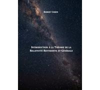 Relativité restreinte et générale