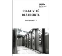 Relativité restreinte - Joël Sornette - Cepadues - broché - Etude