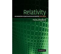 Relativité – Une introduction à la relativité restreinte et générale – 3e édition