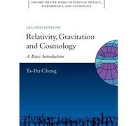 Relativity Gravitation and Cosmology by Cheng TaPei Department of Physics and Astronomy University of Missouri St. Louis Paperback Book Ta-Pei Cheng (Auteur)