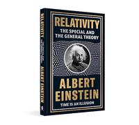Relativity: The Special and the General Theory