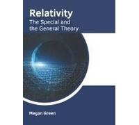 Relativity: The Special And The General Theory