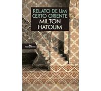 Relato de um Certo Oriente (Portuguese Edition) [Paperback] Milton Hatoum