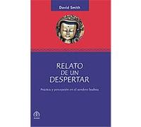 Relato de un despertar David Smith (Auteur)