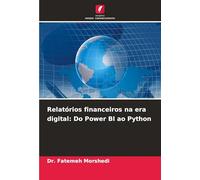 Relatórios financeiros na era digital: Do Power BI ao Python