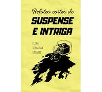 Relatos cortos de suspense e intriga