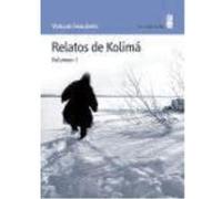Relatos De Kolimá - SHALÁMOV, VARLAM Shalámov, Varlam (Auteur)