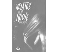 Relatos De La Noche (Ed. Especial, Cantos Pintados ) / Tales Of The Night (Special Edition Sprayed Edges)