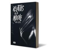 Relatos de la noche/ Tales of the Night