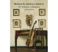 Relatos De Música Y Músicos Aa Vv (Auteur)