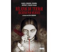 Relatos de terror escritos por mujeres: Ilustrados por Elena Ferrándiz
