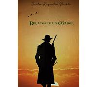 Relatos de un cazador