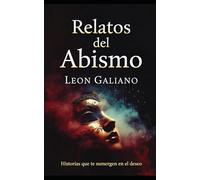 Relatos del Abismo: Historias que te sumergen en el deseo