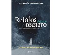 Relatos del lado oscuro / Tales from the Dark Side: Sus más terroríficos casos de fantasmas
