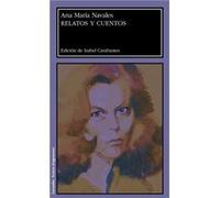 Relatos Y Cuentos - [Livre en VO] Ana Maria Navales (Auteur)