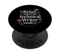 Relax and Let The Technical Writer Handle It - PopSockets PopGrip Adhésif