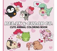 Relax & Color Co. Bold and Easy Coloring Book: 25 Large, Simple, and Romantic Animal Designs for Kids, Teens, and Adults - Fun and Relaxing Valentine’s-Themed Coloring Adventures