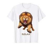 Relax - Fierce Lion Motivation Humour Ironie 2 Formes Mania T-Shirt