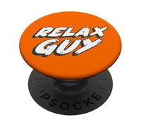 Relax Guy | Park Comedy South Orange Man Citation PopSockets PopGrip Adhésif
